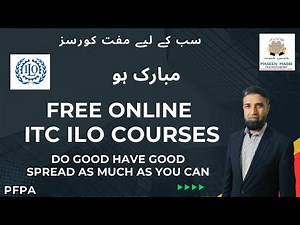 ITC ILO Free Courses Online | Free of Cost | Certificate Available