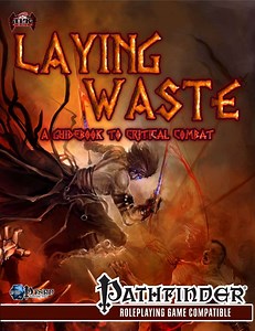 Laying Waste: A Guide to Critical Combat (Preview) - Total Party Kill Games | Player Resources | DriveThruRPG