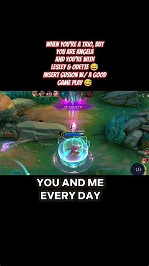 When you're a trio, butYou are angelaAnd you're withLesley & Odette.Insert Gusion w/ a goodGame play