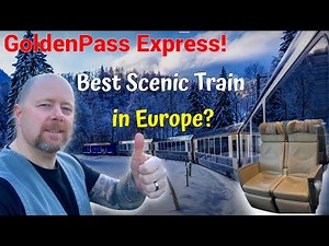 Golden Pass Express Review – Europe’s Best Scenic Train with Breathtaking Views