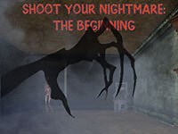 Shoot Your Nightmare The Beginning - Play On VitalityGames