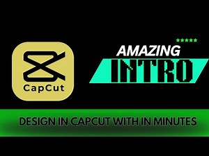 How to Create Stunning Intro Designs in CapCut | Easy Tutorial