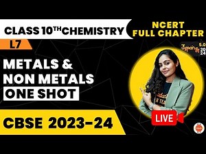 Metals and Non Metals Class 10 One Shot Revision | NCERT Class 10 Science (Chemistry) Ch-3 #CBSE2024
