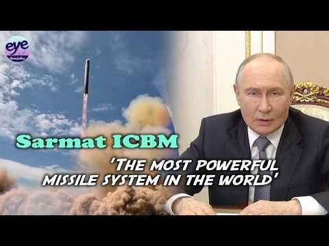Putin hails successful test launch of Russian new intercontinental ballistic missile
