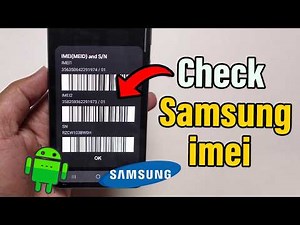 ANY Samsung - How to Check IMEI