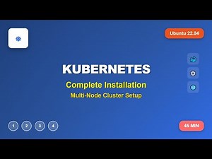 Complete Kubernetes Installation Tutorial 2024 Multi Node Cluster Setup