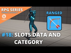 Unreal Engine 5 RPG Tutorial Series - #18: Slots Data and Category
