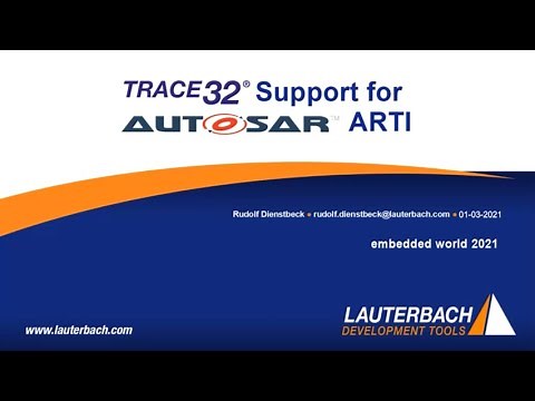 Lauterbach TRACE32 for AUTOSAR ARTI (Embedded World 2021)