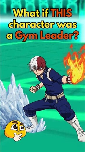 IF TODOROKI becomes a Gym Leader… The Results Are INSANE 😳🔥 #shorts