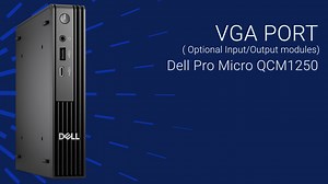 How to Replace the VGA Port Optional Module on Dell Pro Micro QCM1250