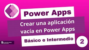 Power Apps - Crear una aplicación vacía en Power Apps | FullExcelperu | Facebook