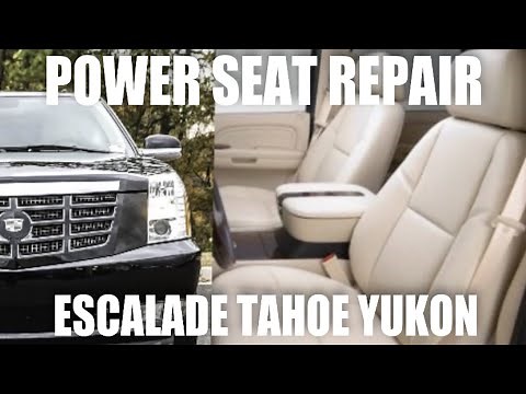 ESCALADE POWER SEAT REPAIR YUKON TAHOE SUBURBAN SIERRA SILVERADO