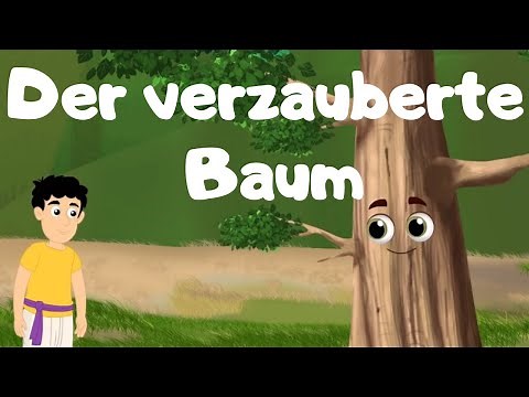 Der Verzauberte Baum | Kindermärchen | Gute Nacht Geschichten