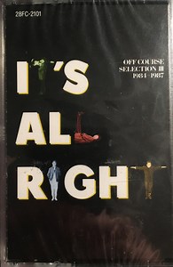 Off Course - It's All Right Off Course Selection III 1984-1987