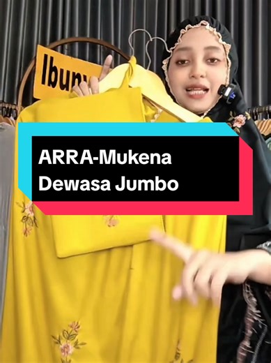 ARRA-Mukena Dewasa Jumbo #mukenadewasa #mukenajumbo #mukenalebaran #promo33