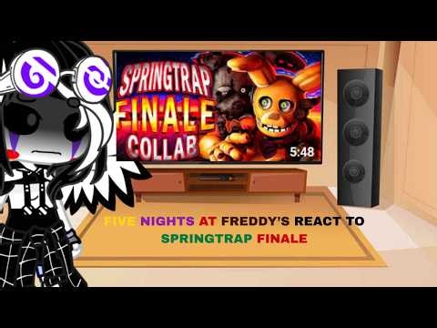 FIVE NIGHTS AT FREDDY’S REACT TO SPRINGTRAP FINALE