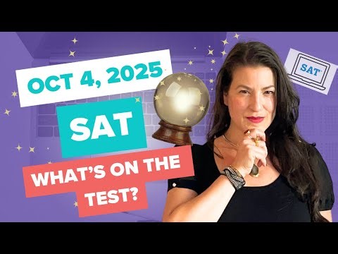 Oct 4th 2025 SAT Predictions! What Questions Will Be on the Test?