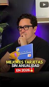 Mejores tarjetas de crédito sin anualidad