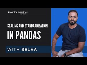 Scaling and Standardization in Pandas | #20 of 53: The Complete Pandas Course