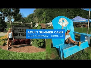 Adult Summer Camp in Connecticut | Club Getaway | Things to do in CT