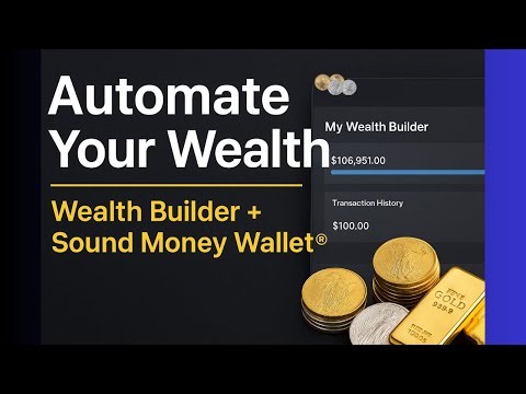 Automate Your Wealth: How to Use 7K Metals Wealth Builder & Sound Money Wallet®