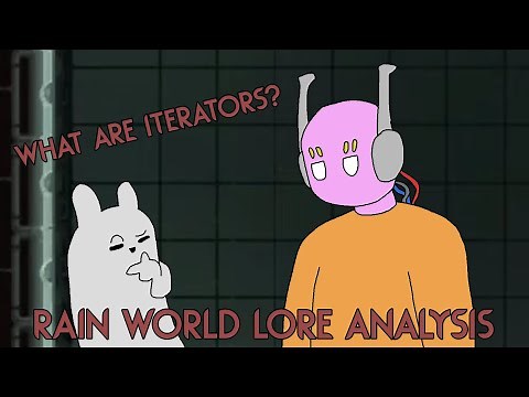 What are the Iterators? | Rain World Downpour Lore