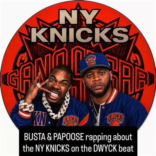 BUSTA RHYMES & PAPOOSE rapping about the NY KNICKS on a classic GANG STARR beatI mixed the New York Knicks Anthem over the "DWYCK" instrumental. Pure NYC energy 🗽🗽Should I drop the full version ?? Who’s gonna win game 4 and who do you think will win the Finals??👇👇