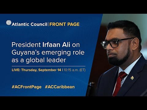 President Irfaan Ali on Guyana’s emerging role as a global leader
