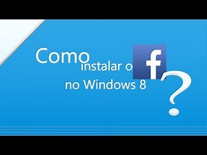 Como instalar o Facebook - Windows 8.1