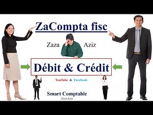 Débit & Crédit en Comptabilité