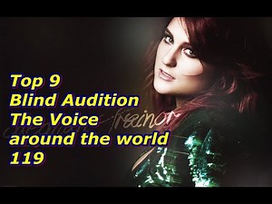 Top 9 Blind Audition (The Voice around the world 119)