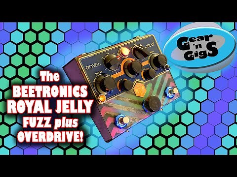 Beetronics Royal Jelly Fuzz +Overdrive Pedal Review