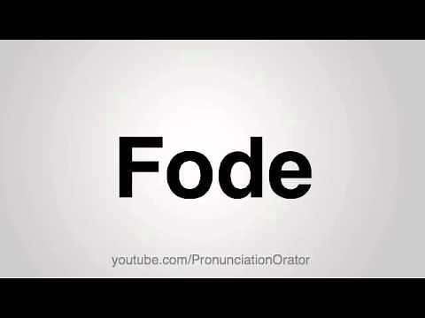 How to Pronounce Fode