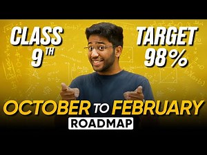 Class 9th ROADMAP From October to February to Score 98% 🔥 | Shobhit Nirwan
