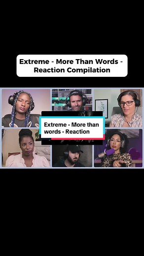 Extreme: More Than Words Reaction Compilation