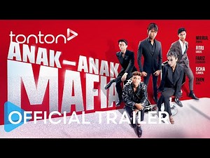 Anak-Anak Mafia | Official Trailer | Tonton