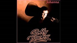 JOHANNA Lyrics - BOBBY MACKEY | eLyrics.net