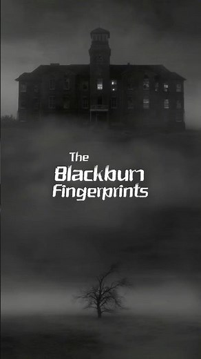 The Blackburn Fingerprints: The Murder That Changed Forensic Science Forever