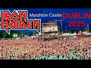 [4K] IRON MAIDEN - Run For Your Lives WORLD TOUR 2025. Concert Dublin. Malahide Castle gig. Ireland.