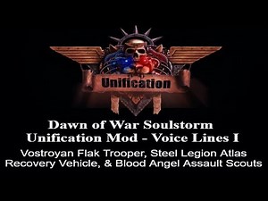 Dawn of War Soulstorm Unification Mod | Voice Lines 1