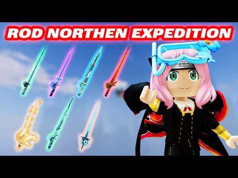 GUIDE HOW TO GET ALL NORTHEN EXPEDITION RODS IN FISCH