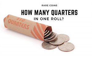 How Many Quarters In a Roll? Tips for Coin Roll Hunters