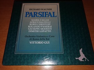Richard Wagner, Maria Callas, Africo Baldelli, Boris Christoff, Rolando Panerai, Giuseppe Modesti, Dimitri Lopatto, Vittorio Gui, Orchestra Sinfonica e Coro di Roma della Rai - Parsifal