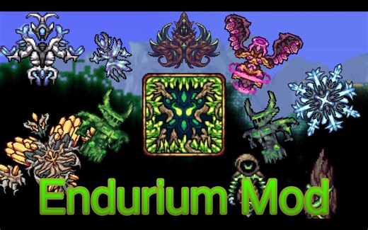 [Terraria]Endurium Mod - 全Boss演示