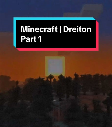 Exploring Minecraft with Dreiton: Part 2