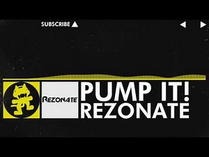 [Electro] - Rezonate - Pump It! [Monstercat VIP Release]