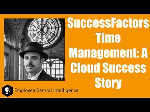 SuccessFactors Time Management: A Cloud Success Story