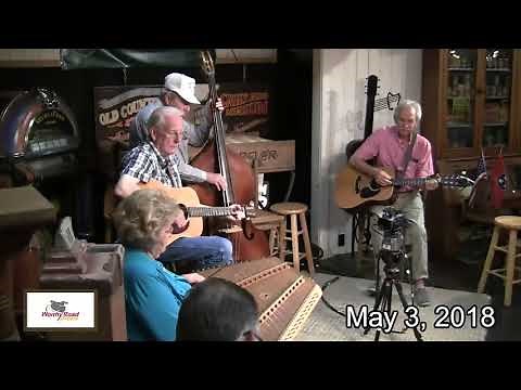 Old Time Bluegrass, Country and Gospel from the Old Country Store on May 3, 2018