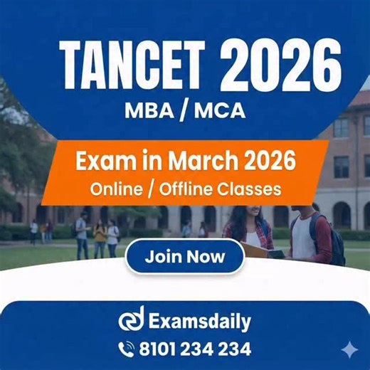  TANCET 2025 – Online Coaching  MBA | MCA  Complete Syllabus Coverage  Topic-wise Practice + Full Mock Tests  Live + Recorded Classes  Free Books & Study Materials  Experienced TANCET Faculties  Course Fee: ₹4,999 only  Join Now: 8101 234 234 Examsdaily | ExamsDaily Tamil | Facebook