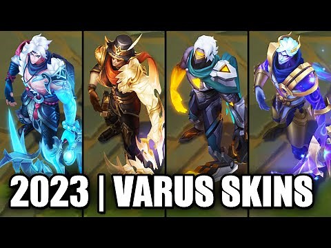 ALL VARUS SKINS SPOTLIGHT 2023 | League of Legends
